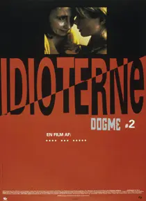 Os Idiotas: a Cena que Fez von Trier Confessar por Escrito